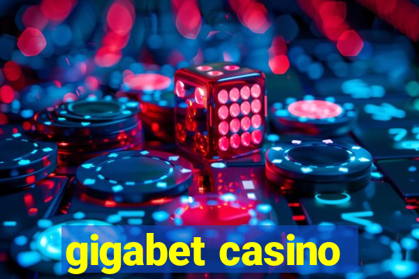 gigabet casino